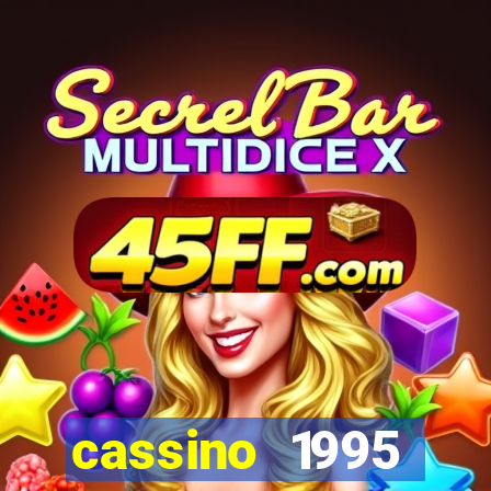 cassino 1995 dublado online